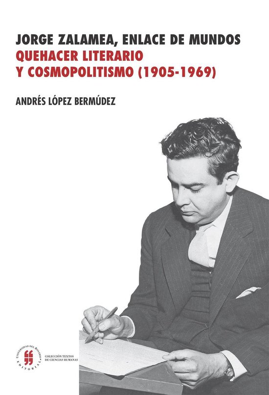 Textos de Ciencias Humanas - Jorge Zalamea, enlace de dos mu ... - cover