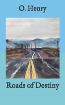 Roads of Destiny