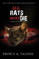 All Rats Must Die