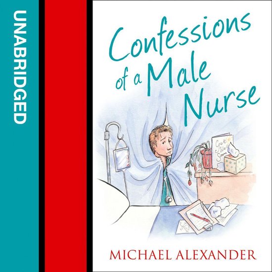 The Confessions Series- Confessions of a Male Nurse - cover