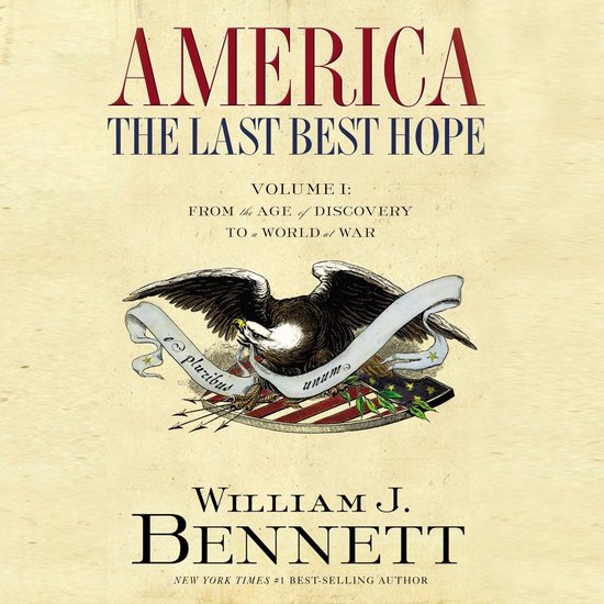 America: The Last Best Hope (Volume I) - cover