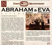 Abrahams & Eva: Raices