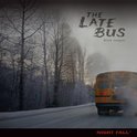 The Late Bus