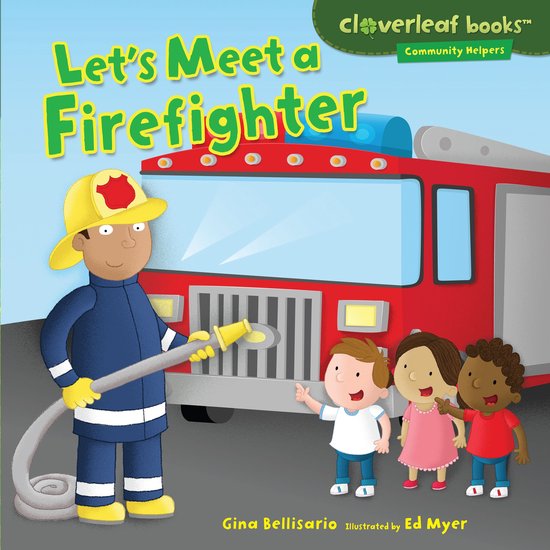 Let's Meet a Firefighter - cover