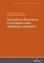 Theorie Und Vermittlung Der Sprache- Marcadores Discursivos. O Portugu�s Como Refer�ncia Contrastiva