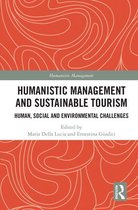 Humanistic Management - Humanistic Management and Sustainable Tourism