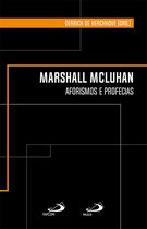 Clássicos para a comunicação - Marshall Mcluhan
