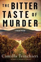 A Tuscan Mystery 2 - The Bitter Taste of Murder