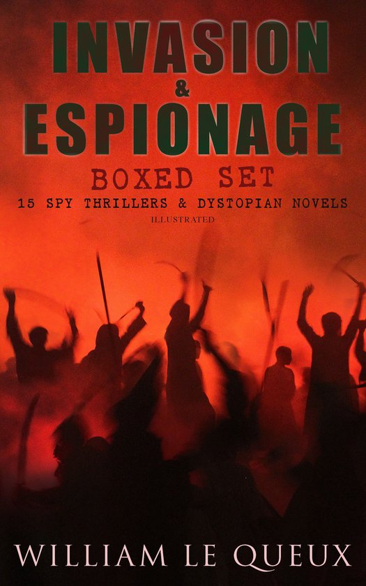INVASION & ESPIONAGE Boxed Set – 15 Spy Thrillers & Dystop ... - cover