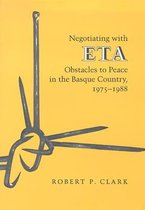 Negotiating With Eta-Obstacles To Peace In The Basque Country 1975-88