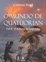 O Mundo de Quatuorian 2 - O Mundo de Quatuorian 2