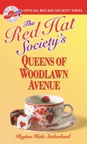 A Red Hat Society Romance 2 - The Red Hat Society(R)'s Queens of Woodlawn Avenue