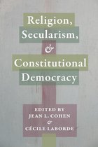 Religion, Culture, and Public Life 20 - Religion, Secularism, and Constitutional Democracy
