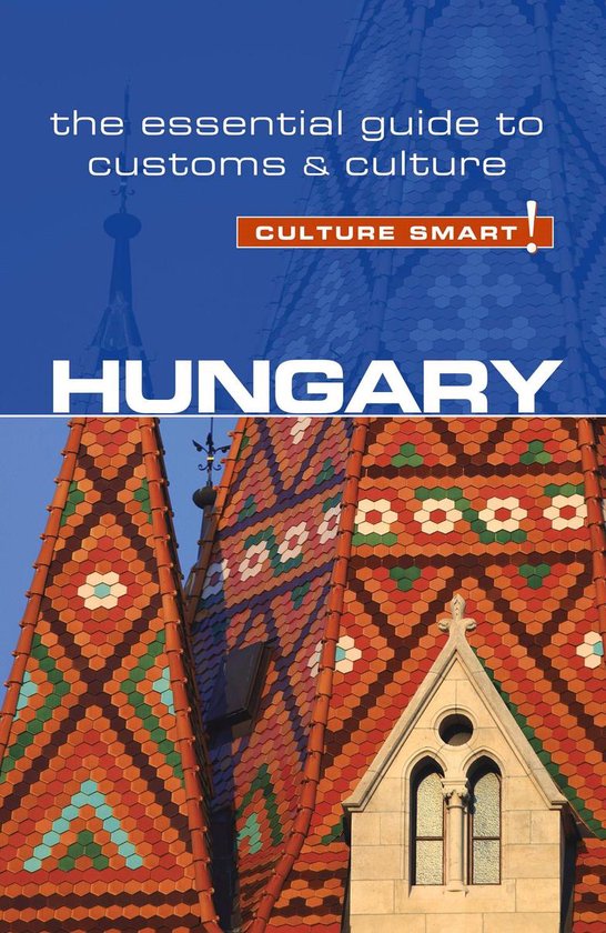 Culture Smart! - Hungary - Culture Smart! - cover