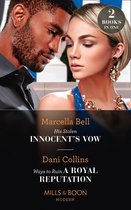 His Stolen Innocent's Vow / Ways To Ruin A Royal Reputation: His Stolen Innocent's Vow (The Queen's Guard) / Ways to Ruin a Royal Reputation (Mills & Boon Modern)