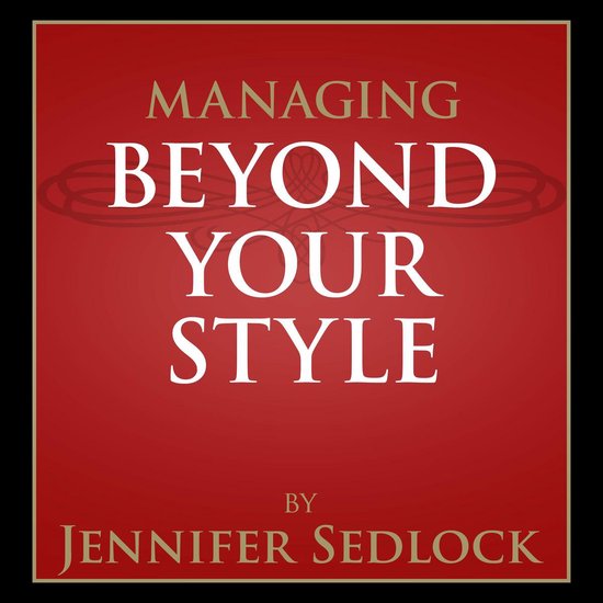 Managing Beyond Your Own Style - cover