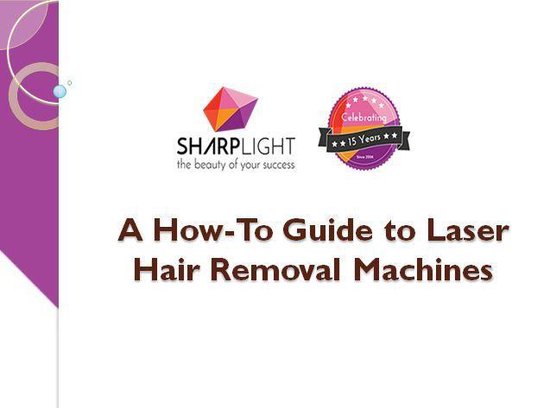 A How-To Guide to Laser Hair Removal Machines