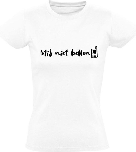 Mij niet bellen dames t-shirt | Chateau Meiland| Martien Meiland | wijnen |  grappig |... | bol.com
