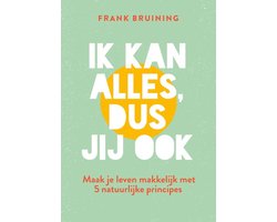 Ik kan alles, dus jij ook