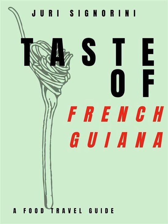 Taste of... French Guiana - cover