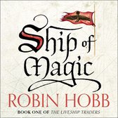 Ship of Magic (The Liveship Traders, Book 1)