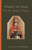 Cistercian Studies Series 244 - On the Song of Songs
