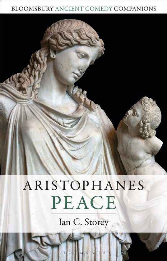 Bloomsbury Ancient Comedy Companions - Aristophanes: Peace - cover