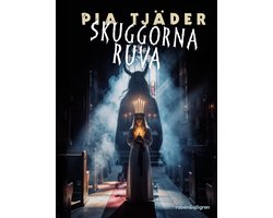 Skuggorna ruva