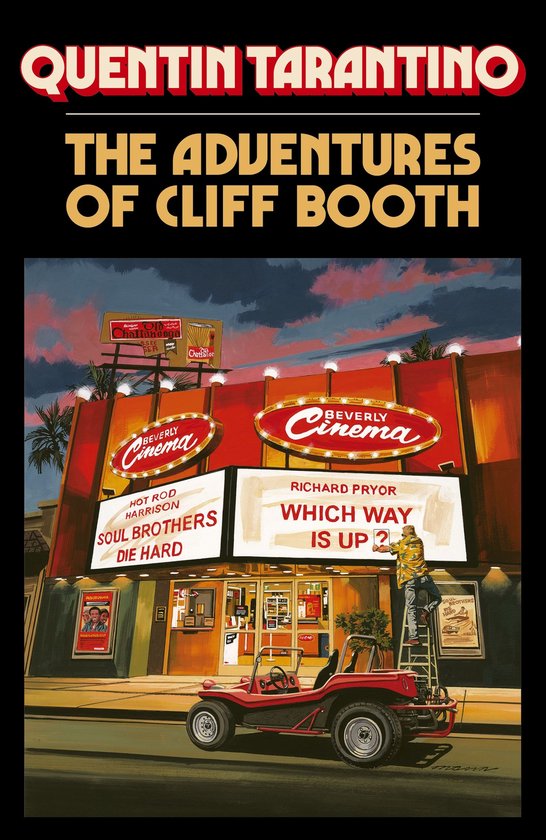 Illustratie van Cliff Booth bij de Beverly Cinema, met rode buggy en filmtitels op de gevel in een retrostijl.