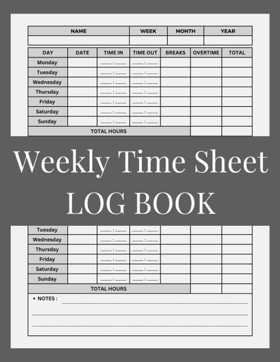 Time Sheet Log Book: Daily Work Hours Logbook for Employees and Employers
