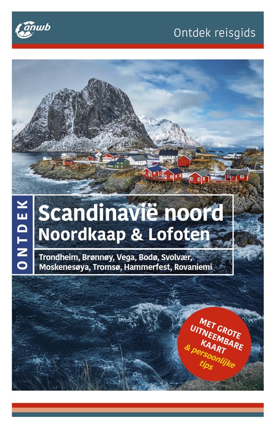 ANWB Ontdek - Scandinavië noord, Noordkaap & Lofoten