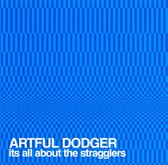 Blauwe achtergrond met geometrisch patroon en tekst 'ARTFUL DODGER its all about the stragglers'.