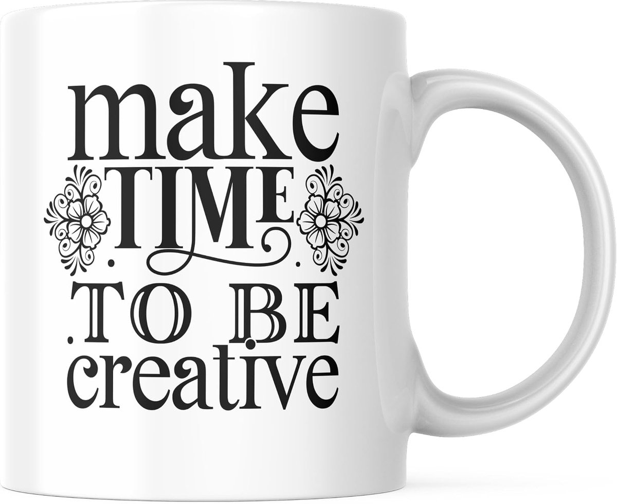 Tijd Om Creatief Te Zijn Mok - Inspirerende Bloemen Koffiekop 11oz Cadeau