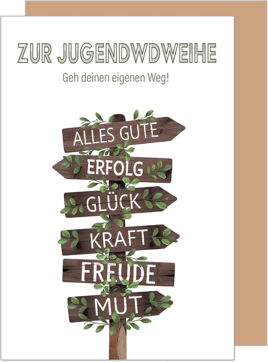 Seidel Premium Wenskaart voor jeugdwijding met envelop. jeugdwijdingskaart kaart met spreuk wenskaart jongen meisje wegwijzer succes geluk moed (JW142 SW025)