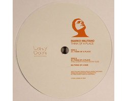 Marko Militano - Think Of A Place