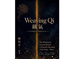 Weaving Qi