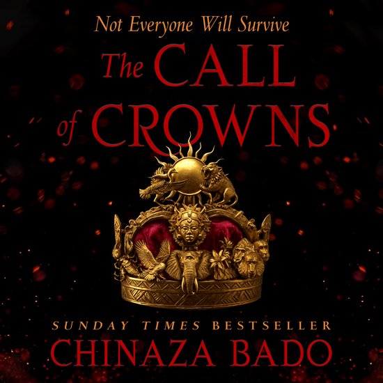 Boekomslag 'The Call of Crowns' met een gouden kroon vol dierfiguren op een zwarte achtergrond met rode vonken.