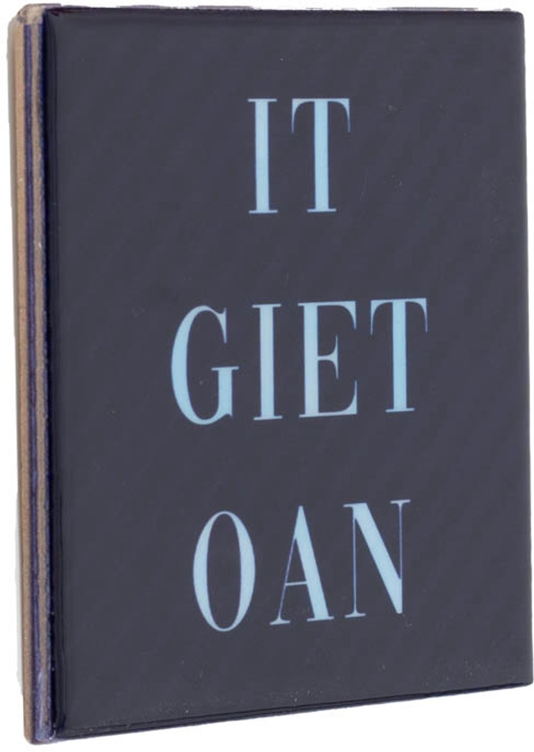 Tegel It giet oan