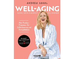 Well-Aging - jung sein kannst du immer