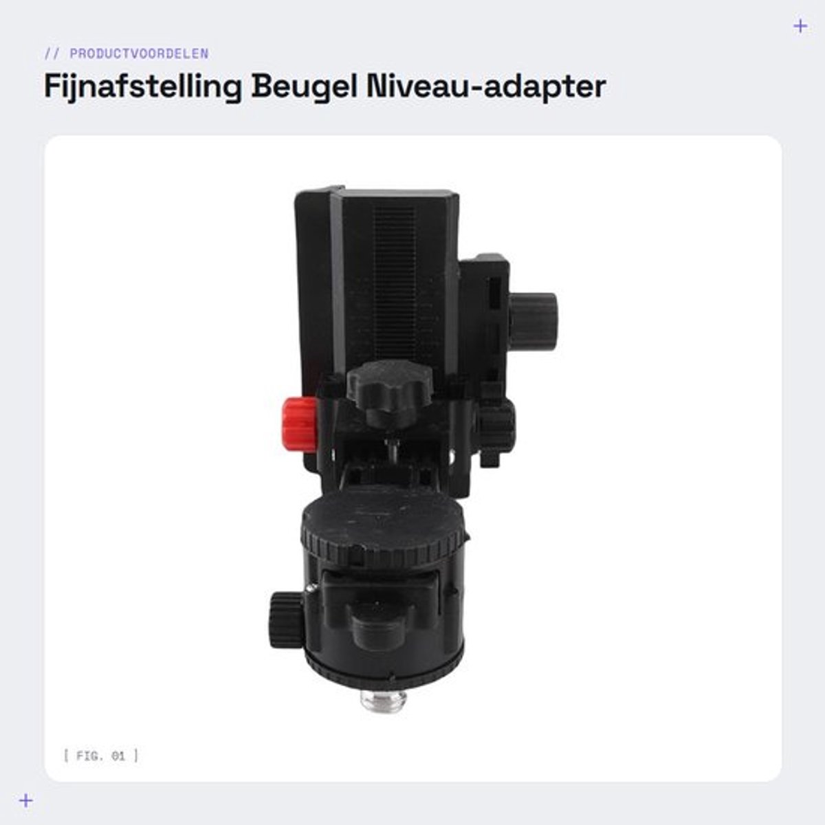 Dailygoods - Fijnafstelling Beugel Niveau-adapter - Niveaumeting - 360 Graden