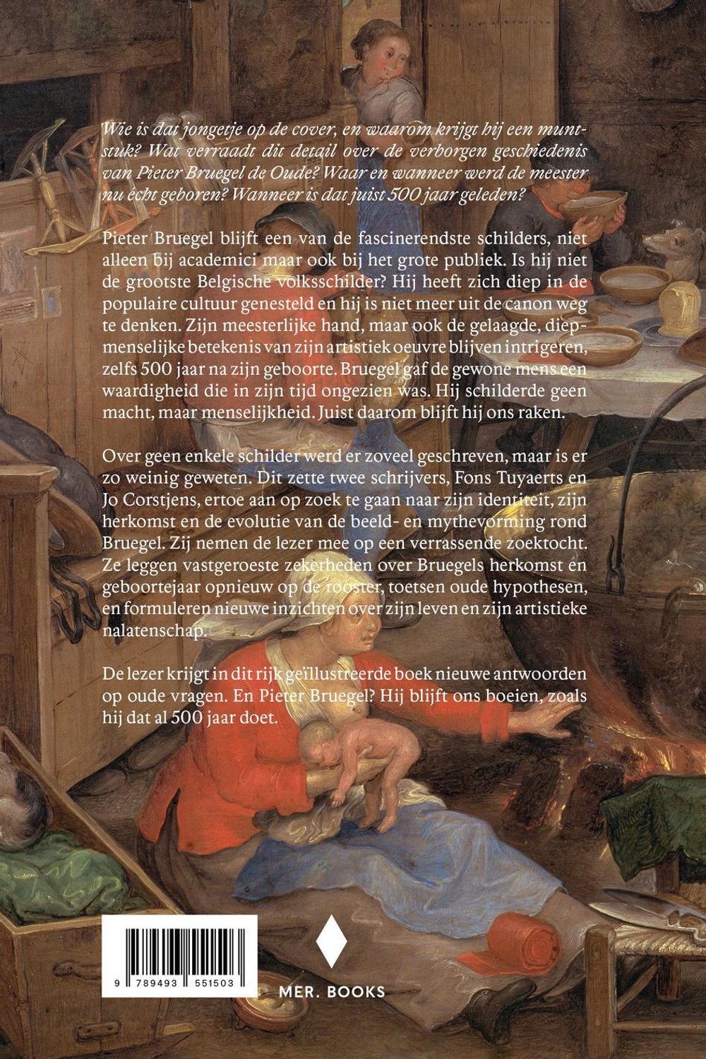 Achterflap van het boek Pieter Bruegel de Oude met een fragment uit zijn schilderij 'De strijd tussen Vasten en Vastenavond'.