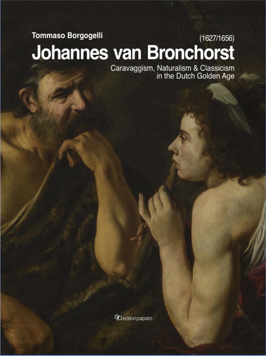 Johannes van Bronchorst (1627-1656). Caravaggism, naturalism & classicism in the dutch golden age - ShopVlot