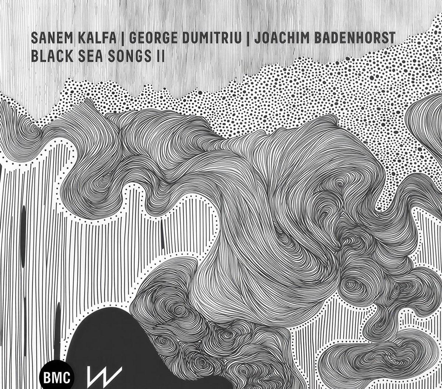Sanem Kalfa & George Dumitriu & Joachim Badenhorst - Black Sea Songs II (CD)