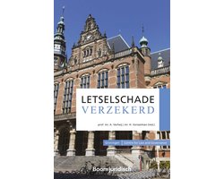 Groningen Centre for Law and Governance - Letselschade verzekerd