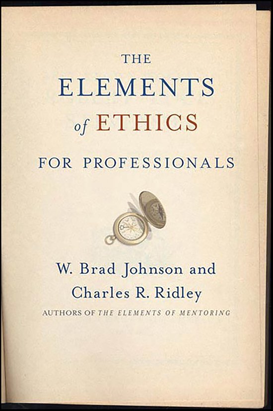 The Elements of Ethics for Professionals - cover