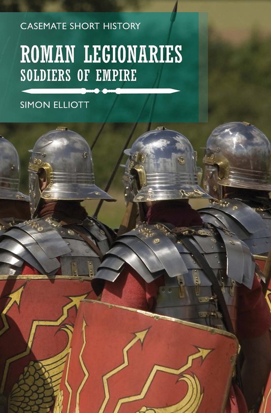 Casemate Short History - Roman Legionaries - cover