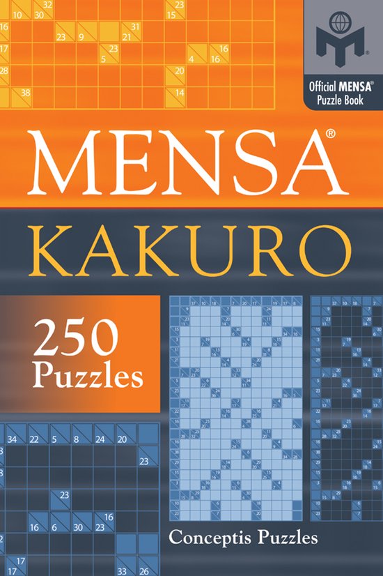 Livre de puzzles Kakuro Mensa avec 250 puzzles sur fond orange et bleu.