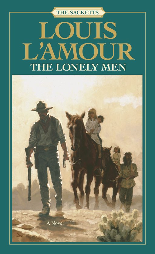 The Lonely Men: The Sacketts - cover