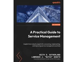 A Practical Guide to Service Management