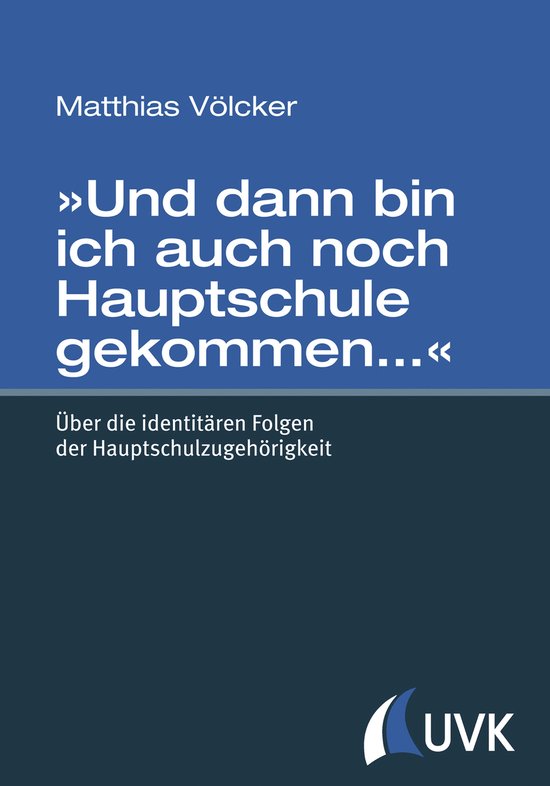 »Und dann bin ich auch noch Hauptschule gekommen…« - cover
